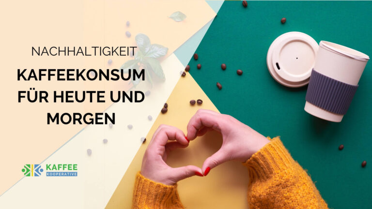 kaffee nachhaltig zubereiten und kaufen