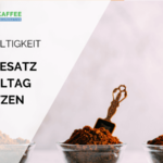 kaffeesatz verwenden