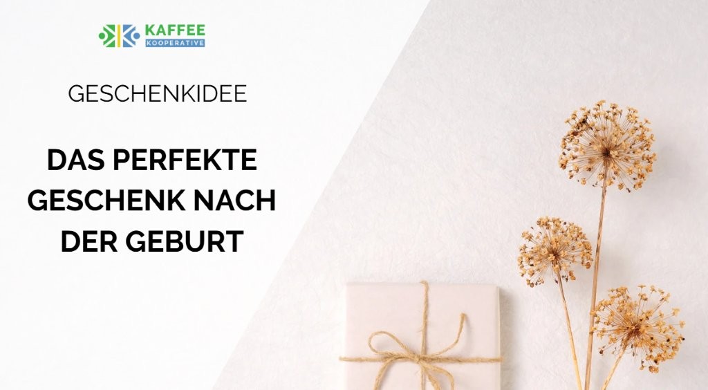 Geschenk nach der Geburt